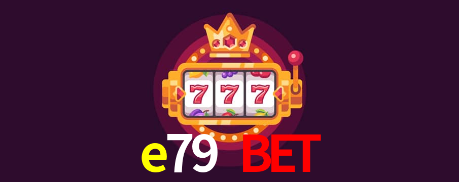 e79 bet,e79.bet